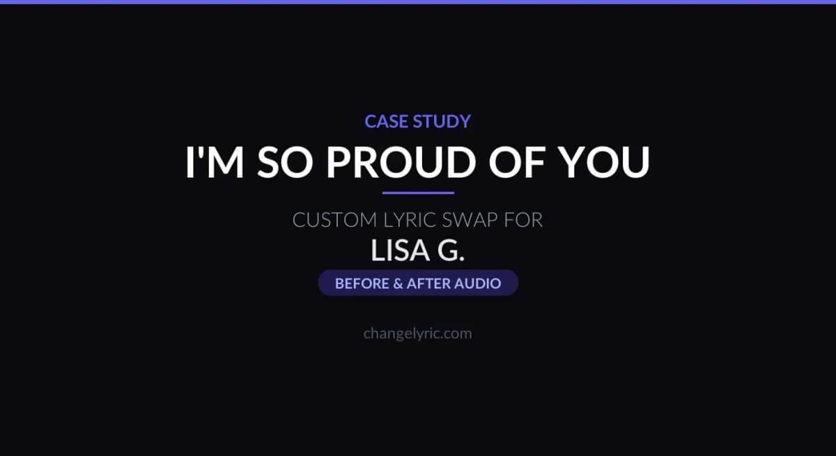 I'm So Proud of You - custom lyric swap for mother-daughter wedding dance